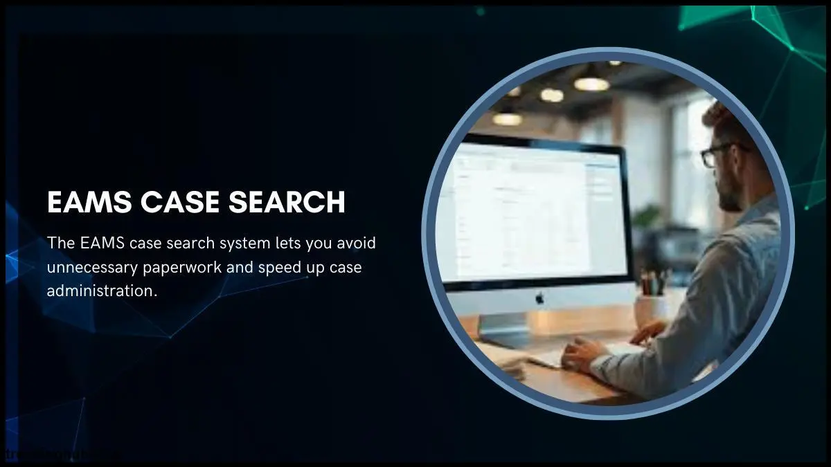 EAMS Case Search Guide