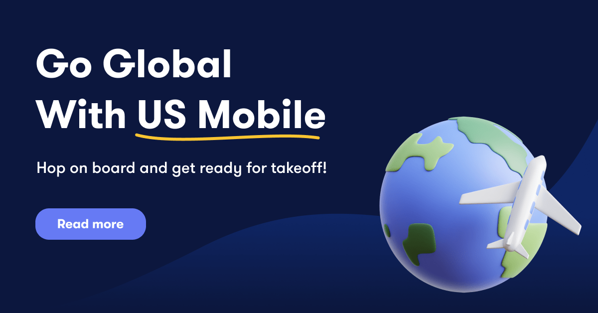 Complete Guide to US Mobile International Roaming
