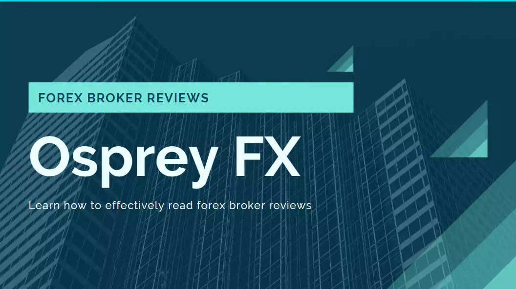 OspreyFX Explained: Honest Review & Key Features for Traders