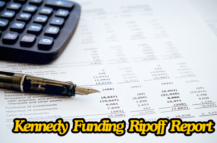 Kennedy Funding Rip-off Report
