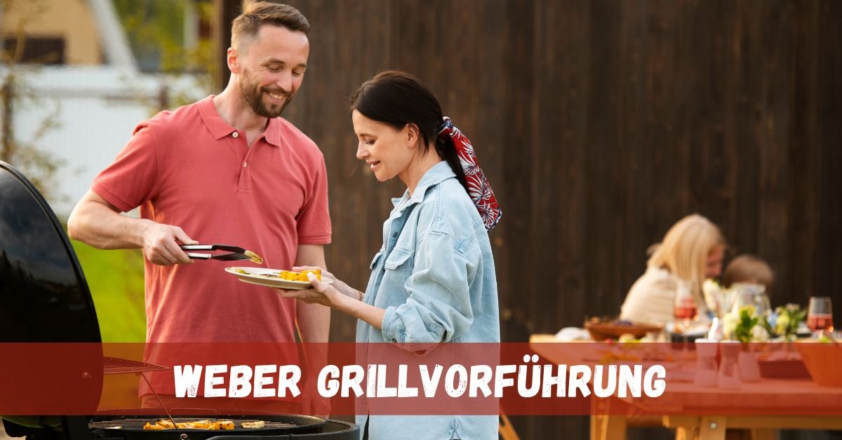 Weber Grillvorführung – Experience Grilling Like Never Before